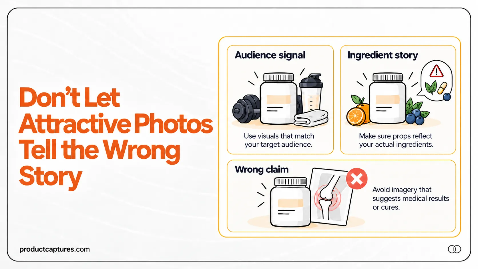 Common supplement photography mistakes involving props, audiences, and misleading claims.